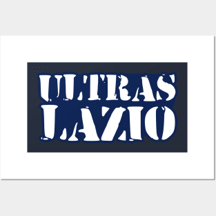 ULTRAS LAZIO Posters and Art